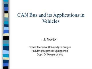 CAN Bus and its Applications in Vehicles