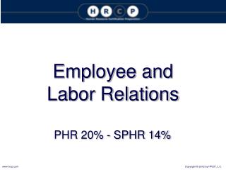 Employee and Labor Relations