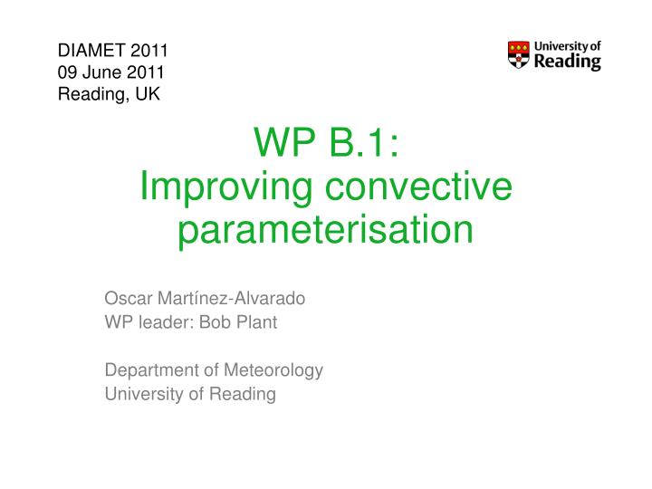 wp b 1 improving convective parameterisation