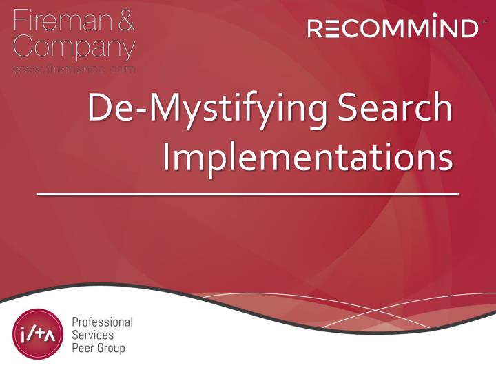 de mystifying search implementations