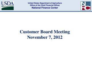 Customer Board Meeting November 7, 2012
