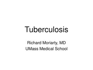 Tuberculosis