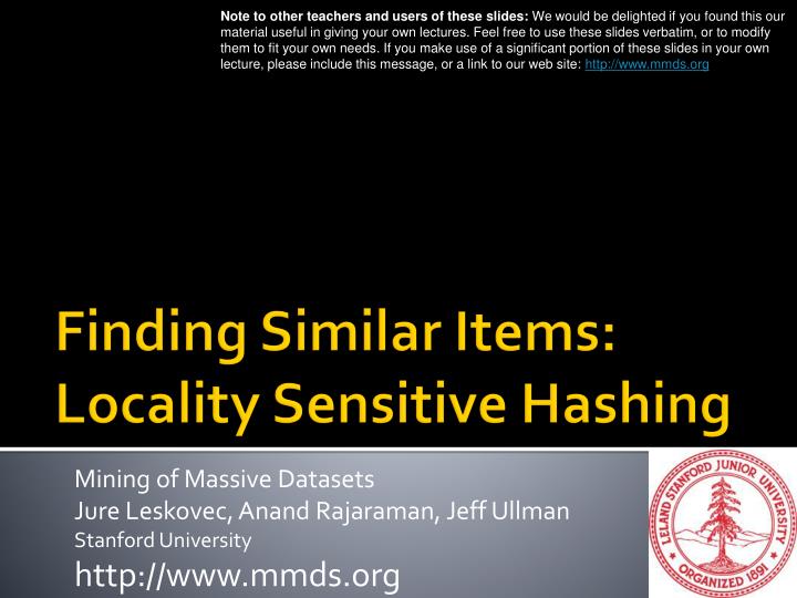 finding similar items locality sensitive hashing