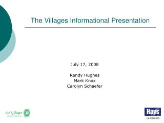 The Villages Informational Presentation