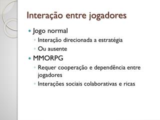 intera o entre jogadores