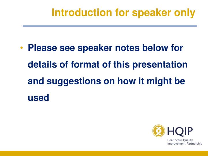 introduction for speaker only