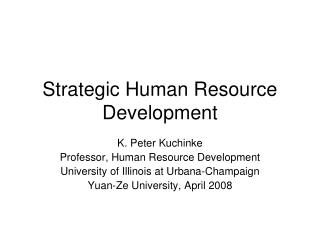 Strategic Human Resource Development