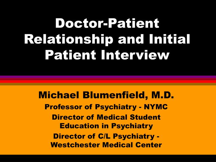 doctor patient relationship and initial patient interview