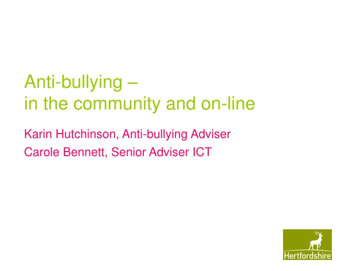 anti bullying in the community and on line