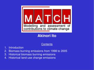 Akinori Ito Contents 1.	Introduction 2.	Biomass burning emissions from 1998 to 2005