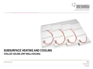 SUBSURFACE HEATING AND COOLING