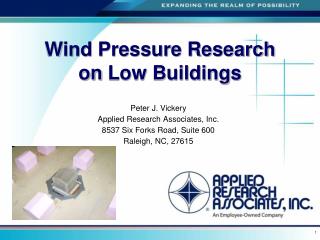 Wind Pressure Research on Low Buildings