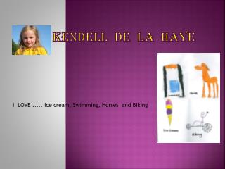 kendell de la haye
