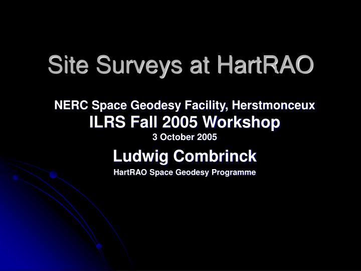site surveys at hartrao