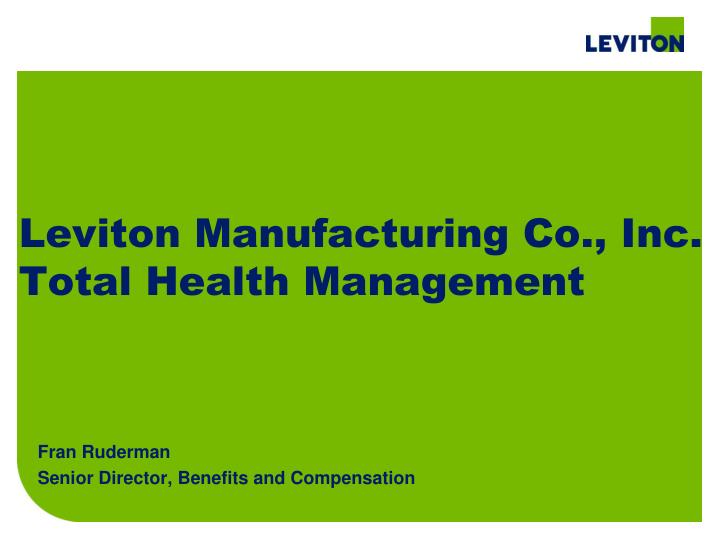 leviton manufacturing co inc total health management