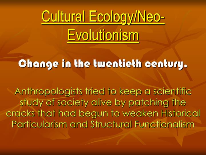 cultural ecology neo evolutionism