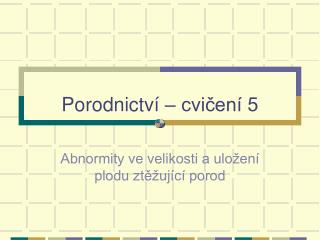 porodnictv cvi en 5