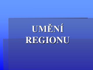 um n regionu