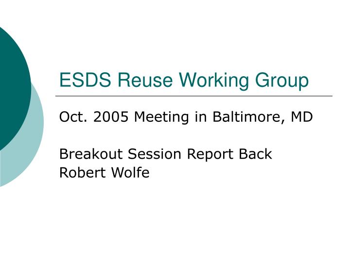 esds reuse working group