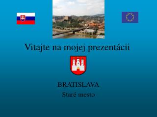 vitajte na mojej prezent cii
