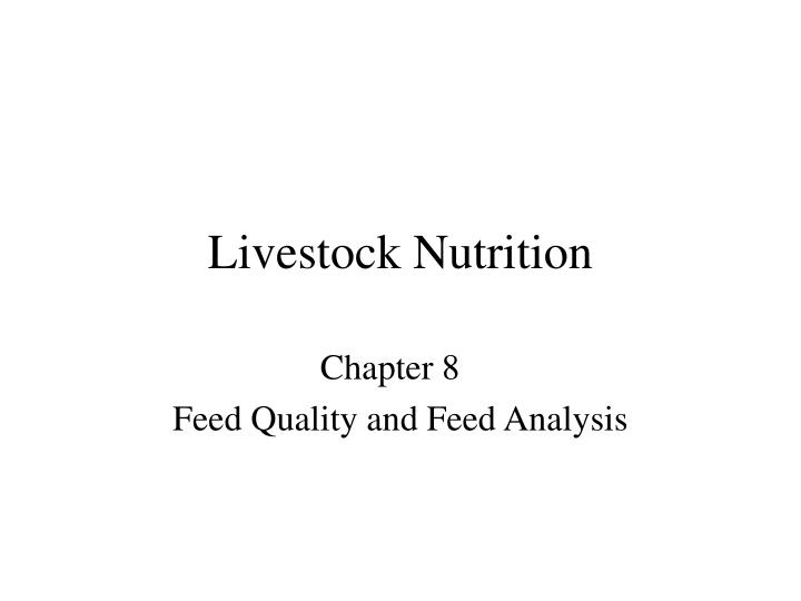livestock nutrition