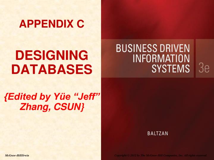 appendix c designing databases edited by y e jeff zhang csun