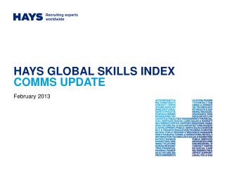 HAYS GLOBAL SKILLS INDEX COMMS UPDATE