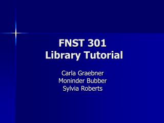 FNST 301 Library Tutorial