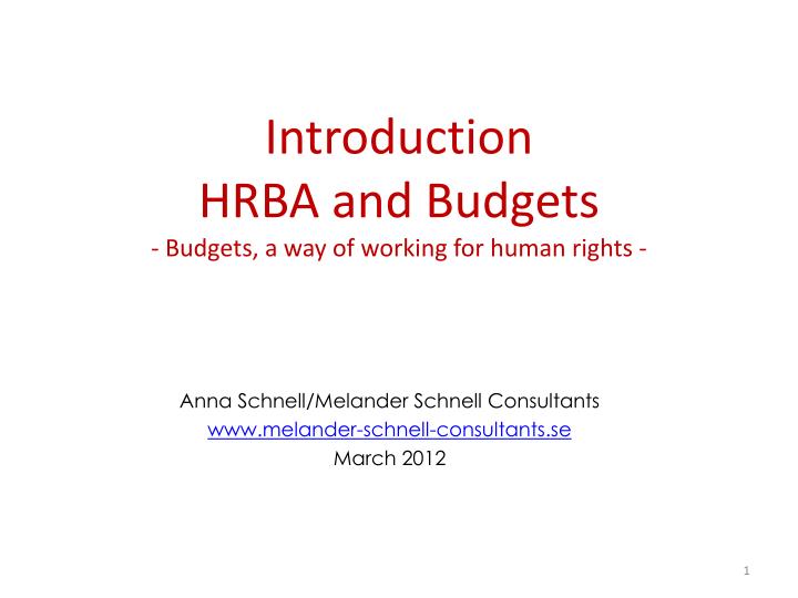 introduction hrba and budgets budgets a way of working for human rights