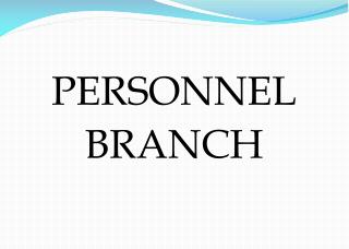 PERSONNEL BRANCH