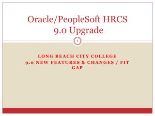 Oracle/PeopleSoft HRCS 9.0 Upgrade