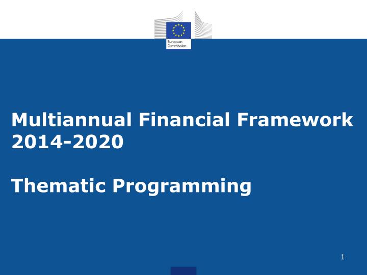 multiannual financial framework 2014 2020 thematic programming