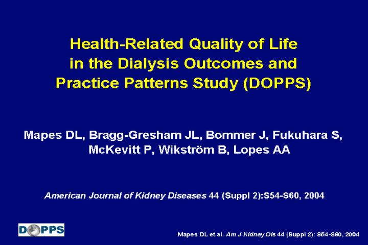 health related quality of life in the dialysis outcomes and practice patterns study dopps