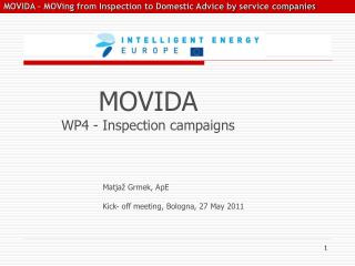MOVIDA WP4 - Inspection campaigns