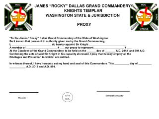 JAMES “ROCKY” DALLAS GRAND COMMANDERY KNIGHTS TEMPLAR WASHINGTON STATE &amp; JURISDICTION