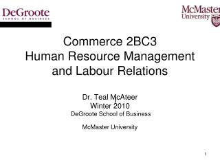 Commerce 2BC3 Intro to Human Resource Management Week 1 _________________________________