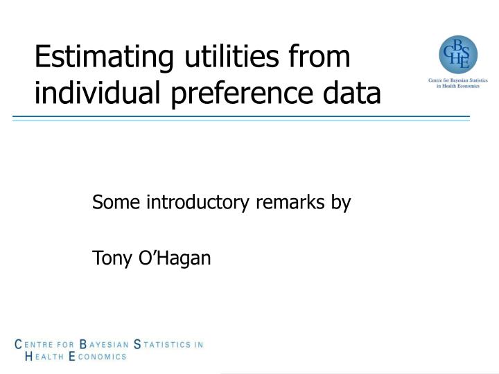 estimating utilities from individual preference data