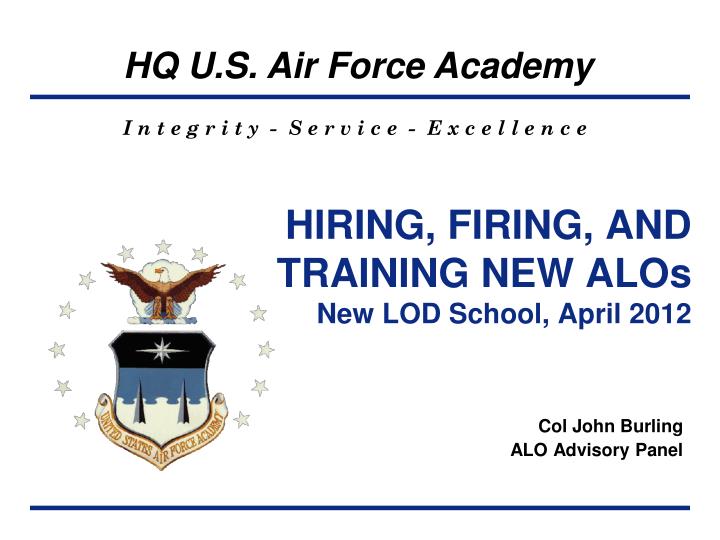 hiring firing and training new alos new lod school april 2012