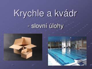 krychle a kv dr