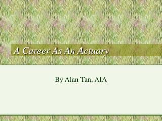 A Career As An Actuary
