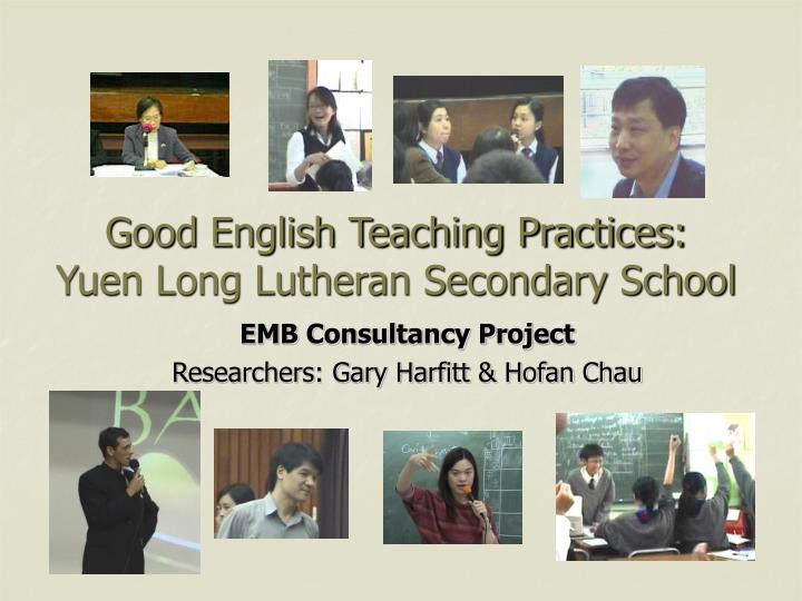 good english teaching practices yuen long lutheran secondary school