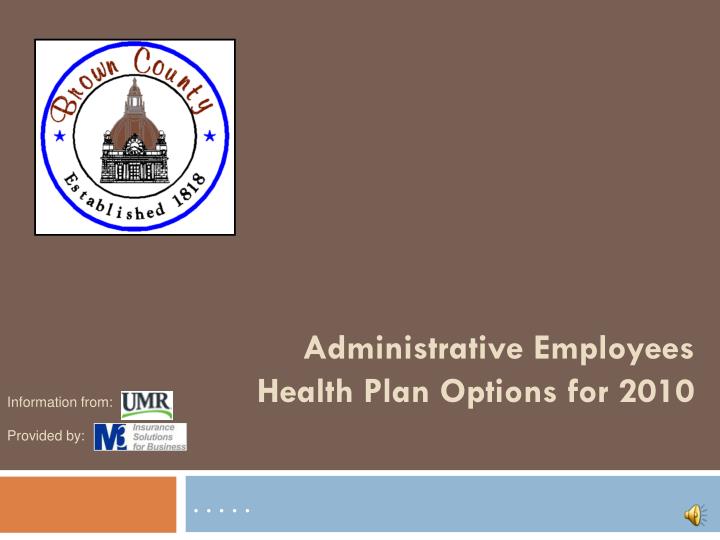 administrative employees health plan options for 2010