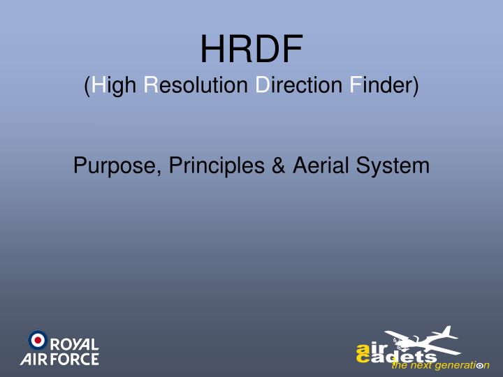 hrdf h igh r esolution d irection f inder purpose principles aerial system