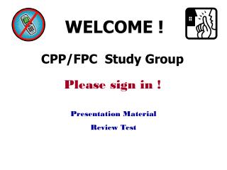 CPP/FPC Study Group