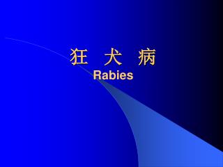 rabies
