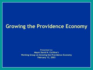 Growing the Providence Economy