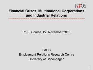 Financial Crises, Multinational Corporations and Industrial Relations