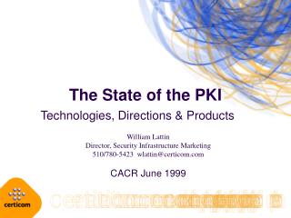 The State of the PKI