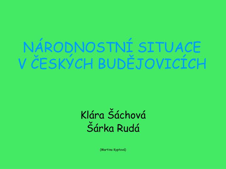 n rodnostn situace v esk ch bud jovic ch