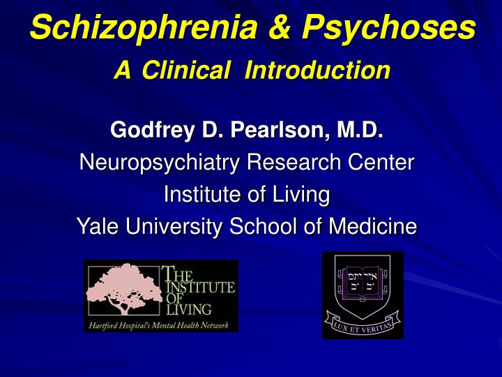 schizophrenia psychoses a clinical introduction
